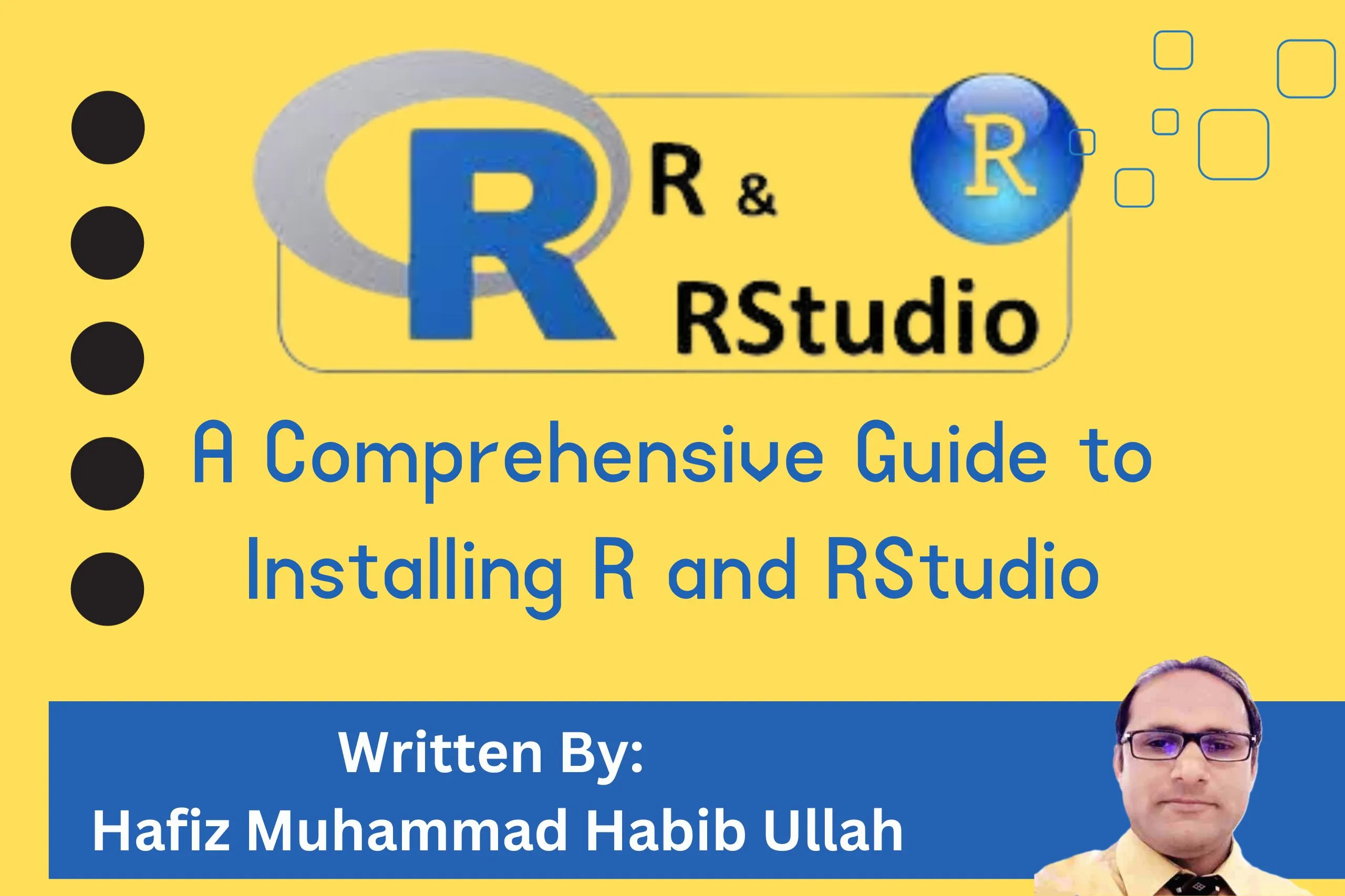 A Comprehensive Guide to Installing R and RStudio