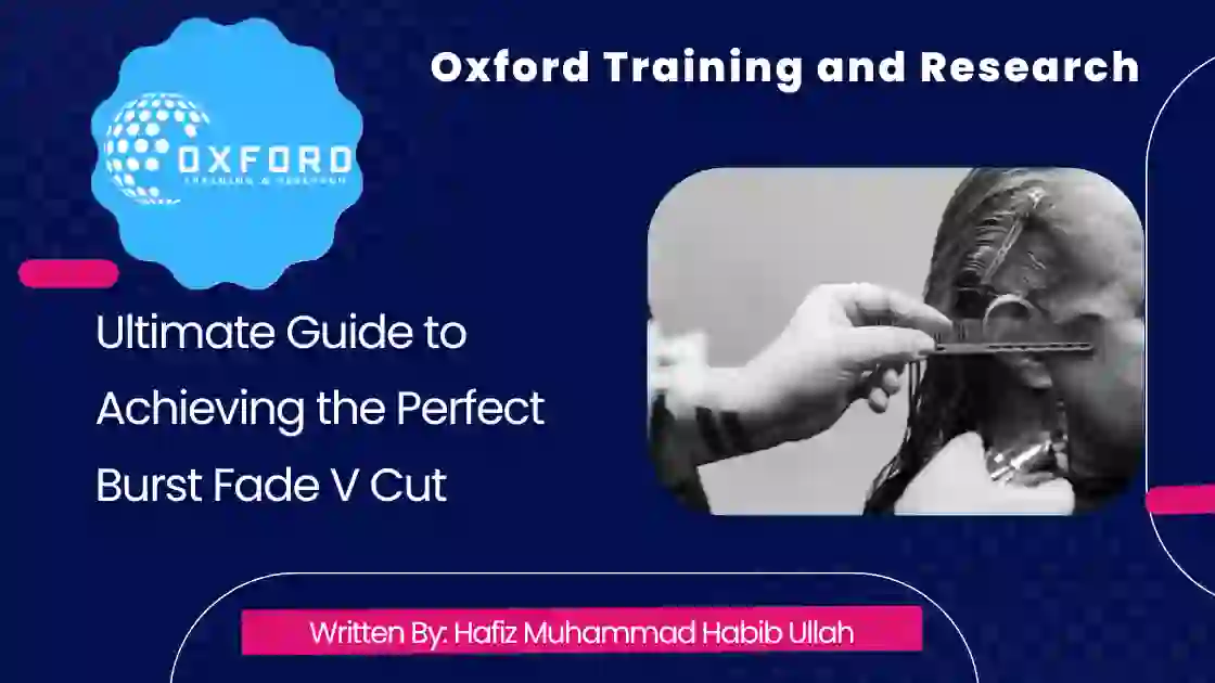 Ultimate Guide to Achieving the Perfect Burst Fade V Cut